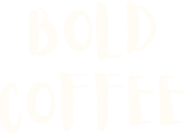 Bold Coffee
